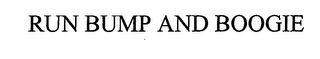 RUN BUMP AND BOOGIE logo