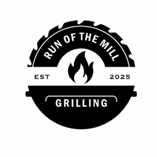 RUN OF THE MILL EST 2025 GRILLING logo