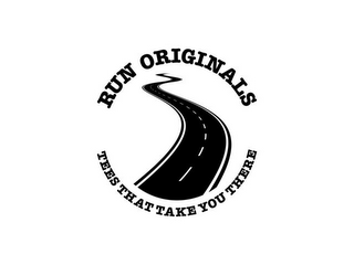 RUN ORIGINALS TEES THAT TAKE YOU THERE logo