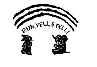 RUN, YELL, & TELL! logo