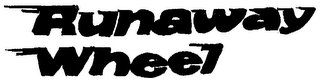 RUNAWAY WHEEL logo