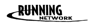 RUNNING NETWORK