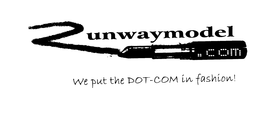 RUNWAYMODEL.COM WE PUT THE DOT-COM IN FASHION! logo