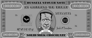RUSSELL STOVER NOTE 1,000,000,000 IN GOBLINS WE TRUST 1,000,000,000 31 ONE BILLION BOO 10311031 31 NET WT 2 OZ (57 G) FRANK JACK O' LANTERN 31 1,000,000,000 SOLID MILK CHOCOLATE 1,000,000,000 logo