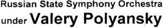 RUSSIAN STATE SYMPHONY ORCHESTRA UNDER VALERY POLYANSKY logo