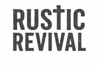 RUSTIC REVIVAL