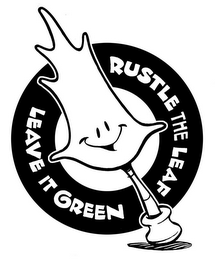 RUSTLE THE LEAF LEAVE IT GREEN logo