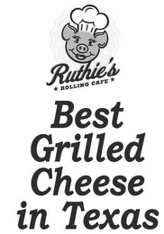 RUTHIE'S ROLLING CAFE BEST GRILLED CHEESE IN TEXAS logo