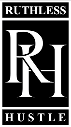 RUTHLESS HUSTLE RH logo