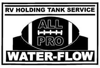RV HOLDING TANK SERVICE ALL PRO WATER-FLOW logo