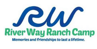 RW RIVER WAY RANCH CAMP MEMORIES AND FRIENDSHIPS TO LAST A LIFETIME logo