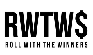 RWTW$ ROLL WITH THE WINNERS logo