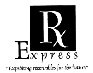 RX  E X P R E S S  "EXPEDITING RECEIVABLES FOR THE FUTURE" logo
