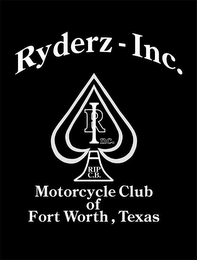 RYDERZ-INC. R INC. RIP C.B. MOTORCYCLE CLUB OF FORT WORTH, TEXAS logo
