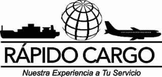 RÁPIDO CARGO NUESTRA EXPERIENCIA A TU SERVICIO logo