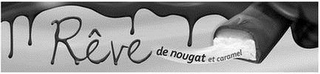 RÊVE DE NOUGAT ET CARAMEL logo