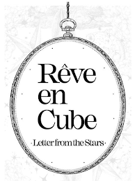 RÊVE EN CUBE LETTER FROM THE STARS logo