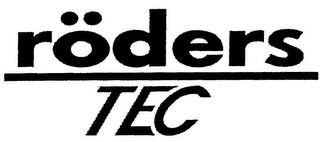 RÖDERS TEC