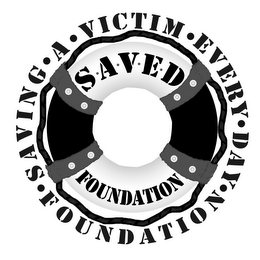 S · A · V · E · D FOUNDATION SAVING · A· VICTIM · EVERY · DAY· FOUNDATION logo