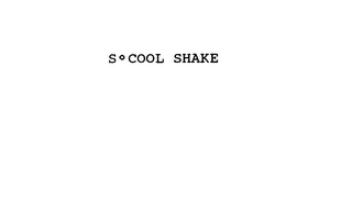 S COOL SHAKE logo