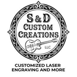 S & D CUSTOM CREATIONS LLC CUSTOMIZED LASER ENGRAVING AND MORE logo