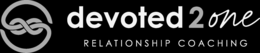 S DEVOTED 2 ONE RELATIONSHIP COACHING logo