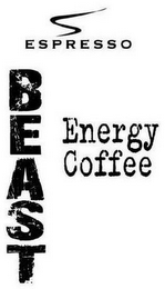 S ESPRESSO BEAST ENERGY COFFEE logo