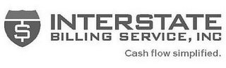 S INTERSTATE BILLING SERVICE, INC CASH FLOW SIMPLIFIED. logo