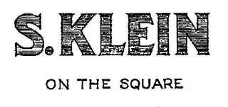 S. KLEIN ON THE SQUARE logo