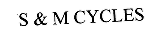S & M CYCLES logo