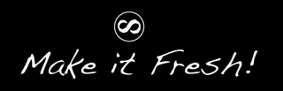 S MAKE IT FRESH! logo