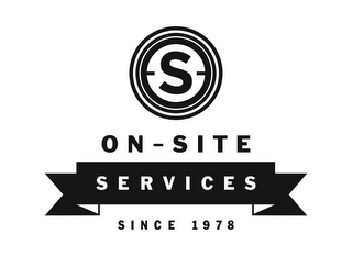 S ON-SITE SERVICES SINCE 1978 logo