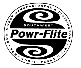S POWR-FLITE SOUTHWEST MANUFACTURERS & DISTRIBUTORS FORT WORTH TEXAS U.S.A. logo
