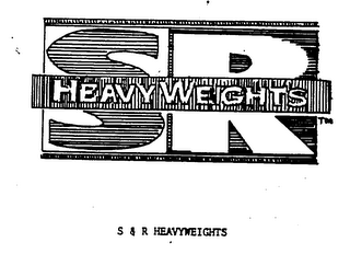 S R HEAVY WEIGHTS logo