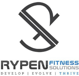 S RYPEN FITNESS SOLUTIONS DEVELOP | EVOLVE | THRIVE logo