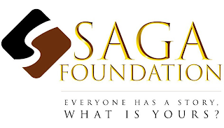 S SAGA FOUNDATION EVERYONE HAS A STORY, WHAT IS YOURS? logo