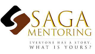 S SAGA MENTORING EVERYONE HAS A STORY, WHAT IS YOURS? logo