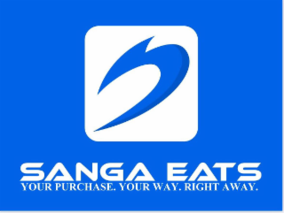 S SANGA EATS YOUR PURCHASE. YOUR WAY. RIGHT AWAY. logo