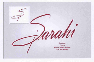 S! SARAHI! PRINCESS QUEEN MOTHER OF ALLNATIONS FOR ALL WOMEN logo