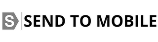 S SEND TO MOBILE logo