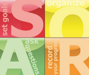S SET GOALS O ORGANIZE A ASK QUESTIONS R RECORD YOUR PROGRESS logo