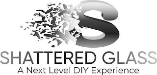 S SHATTERED GLASS A NEXT LEVEL DIY EXPERIENCE logo