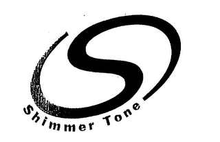 S SHIMMER TONE