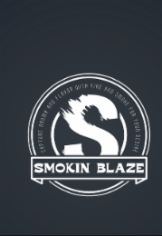 S SMOKIN BLAZE CAPTURE AROMA AND FLAVOR WITH FIRE AND SMOKE FOR YOUR DESIRE logo