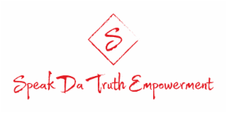 S SPEAK DA TRUTH EMPOWERMENT logo
