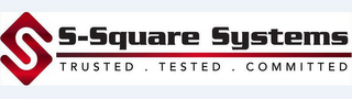 S-SQUARE SYSTEMS - TRUSTED. TESTED. COMMITTED logo