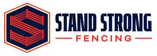 S STAND STRONG FENCING logo