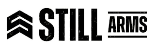 S STILL ARMS logo