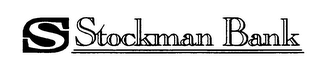S STOCKMAN BANK logo