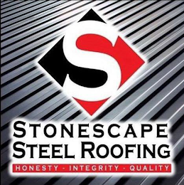 S STONESCAPE STEEL ROOFING HONESTY · INTEGRITY · QUALITY logo